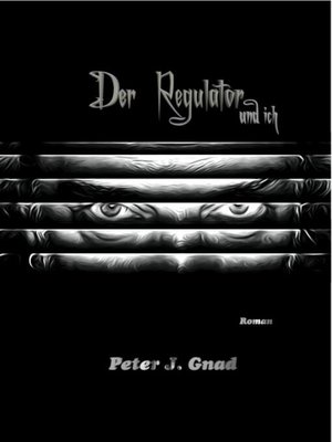 cover image of Der Regulator und ich